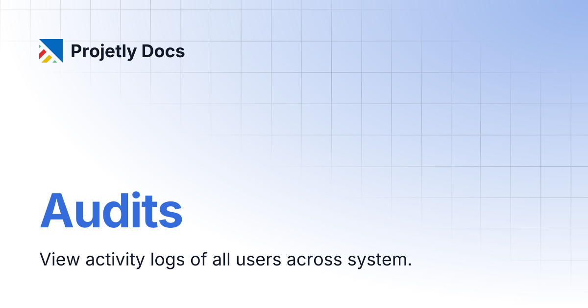 Audits | Projetly Docs