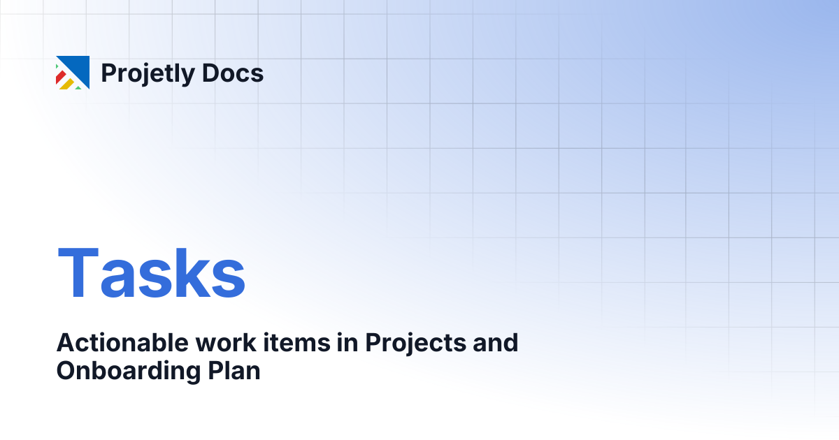 Tasks | Projetly Docs