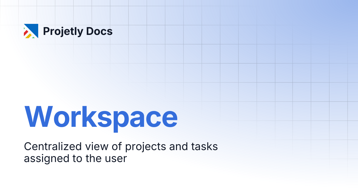 Workspace | Projetly Docs